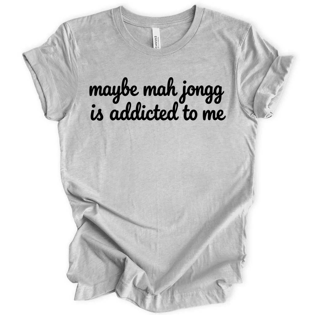 Mahjongg is addicted T-shirt