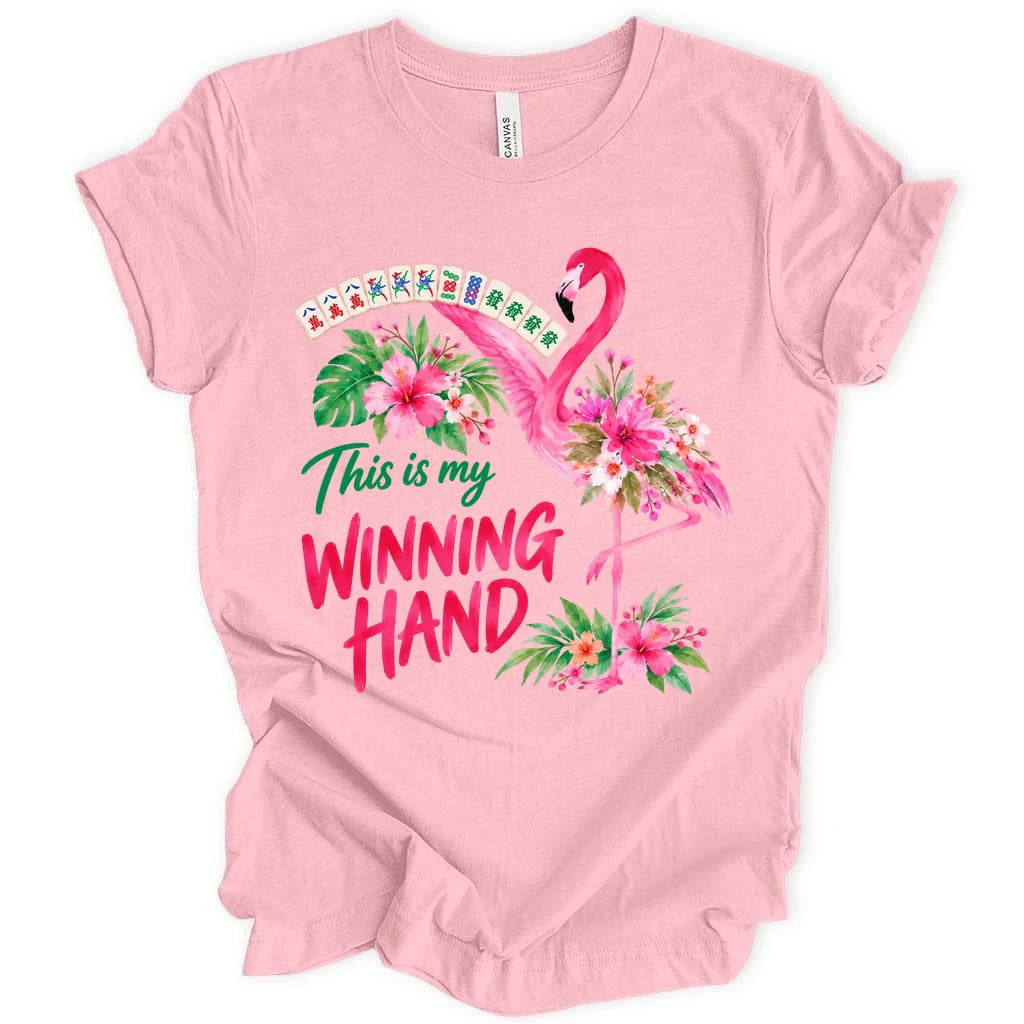 This is my winning hand T-shirt