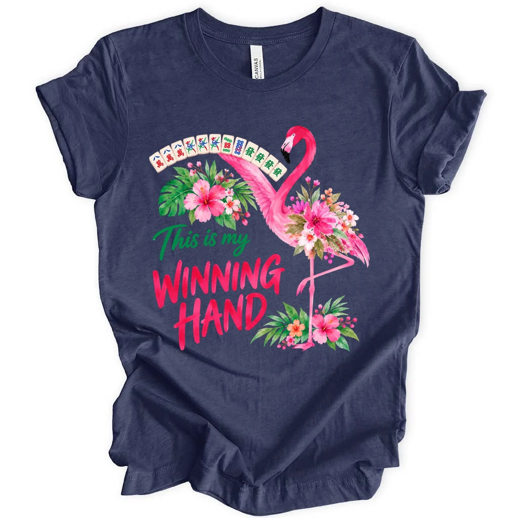 This is my winning hand T-shirt