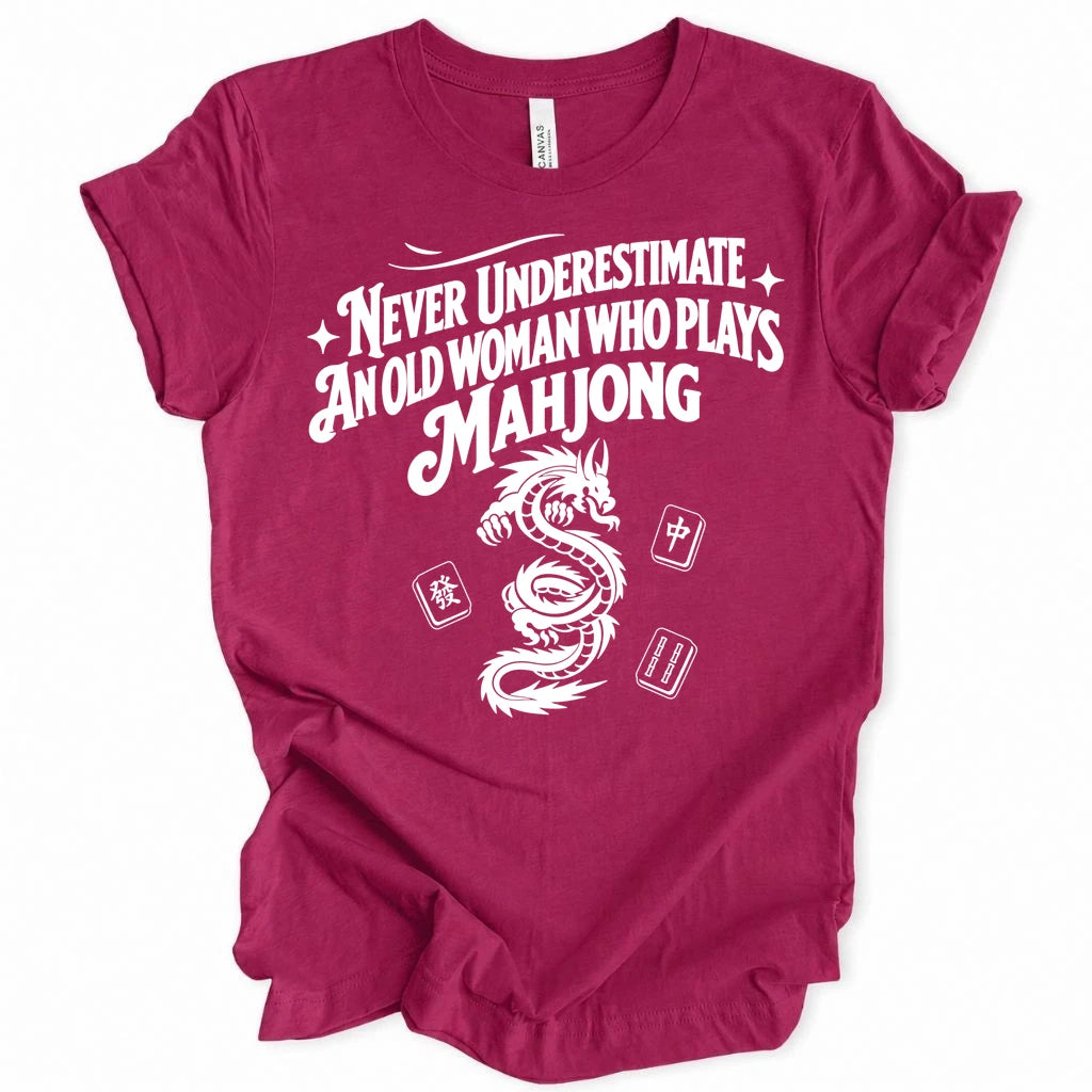 Never Underestimate T-shirt