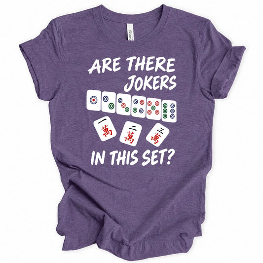 There are jokers T-shirt