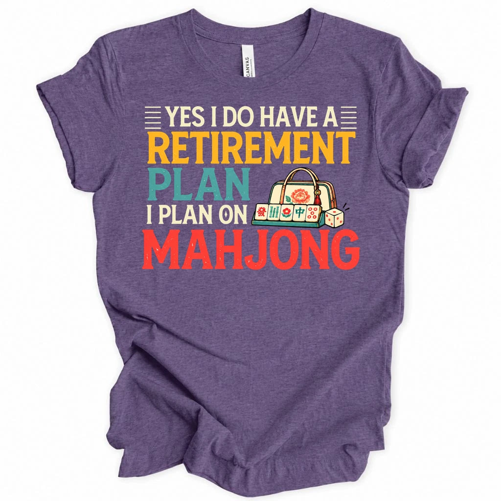 Retirement Plan T-shirt