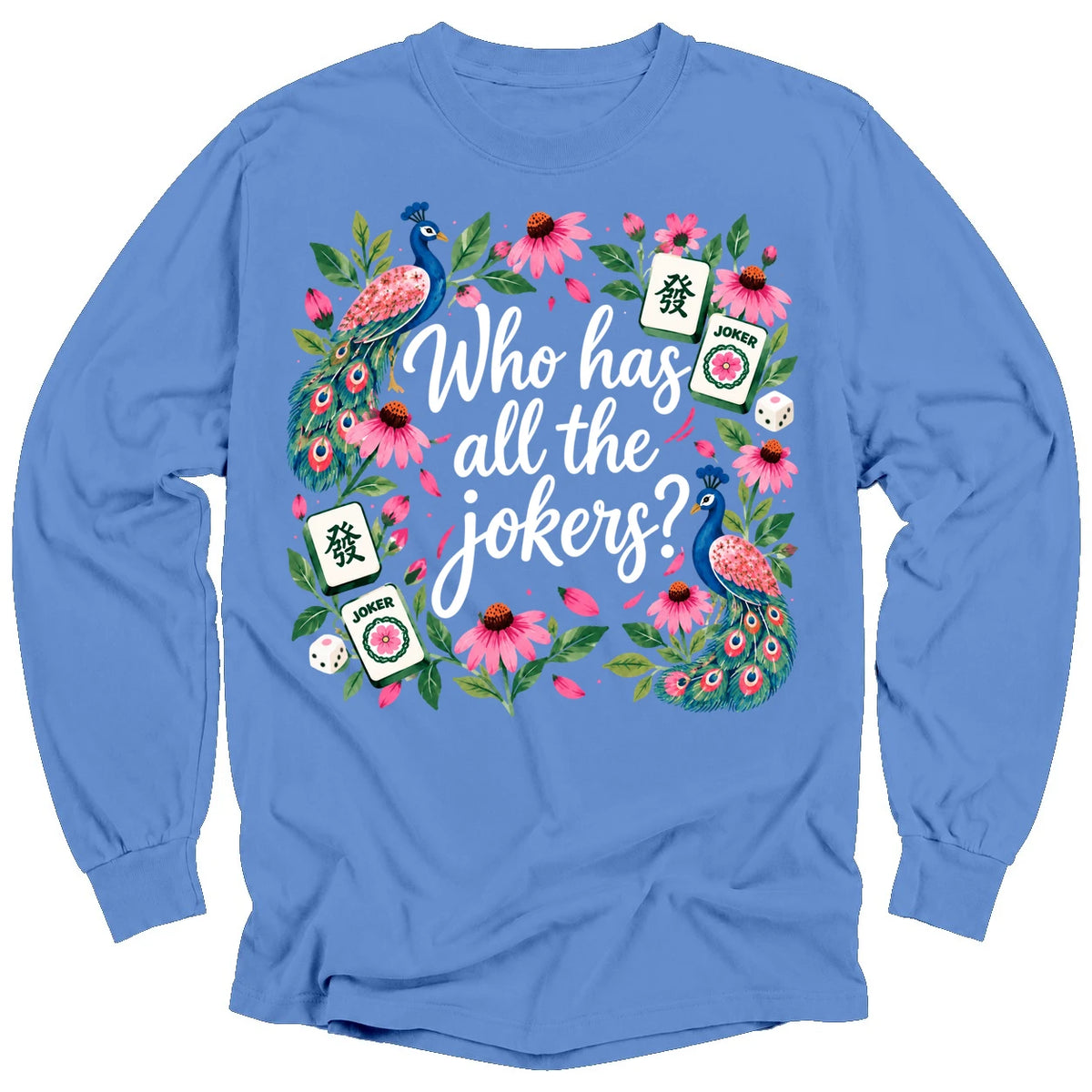 Who has all the winning tiles Long Sleeve T-shirt