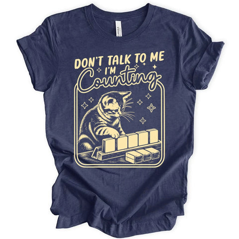 Don't Talk To Me T-shirt