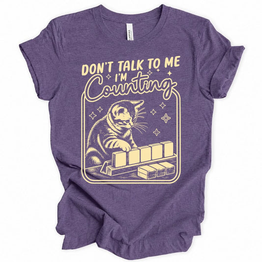 Don't Talk To Me T-shirt