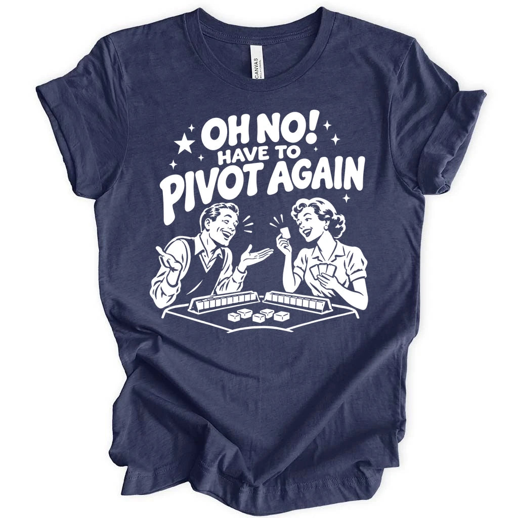 Pivot Again T-shirt