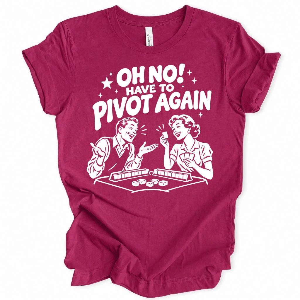 Pivot Again T-shirt